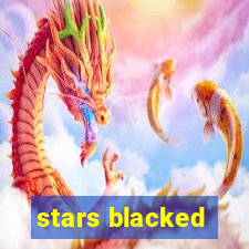 stars blacked